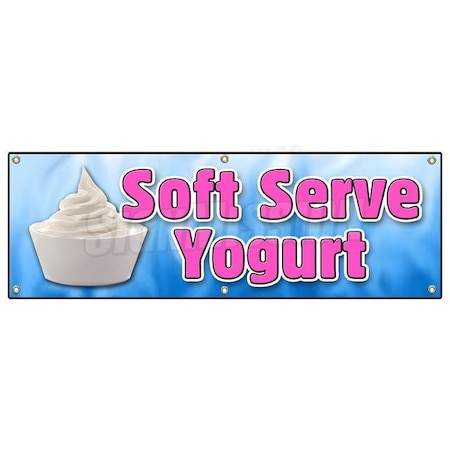 Signmission SOFT SERVE YOGURT BANNER SIGN healthy homemade topping delicious frozen B-72 Soft Serve Yogurt